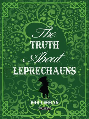 cover image of The Truth About Leprechauns